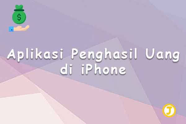 aplikasi penghasil uang di iphone