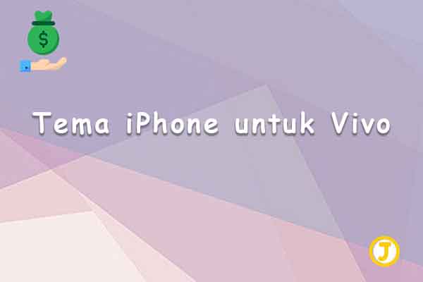 tema iphone untuk vivo